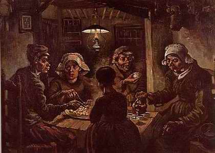 The Potato Eaters - Vincent van Gogh